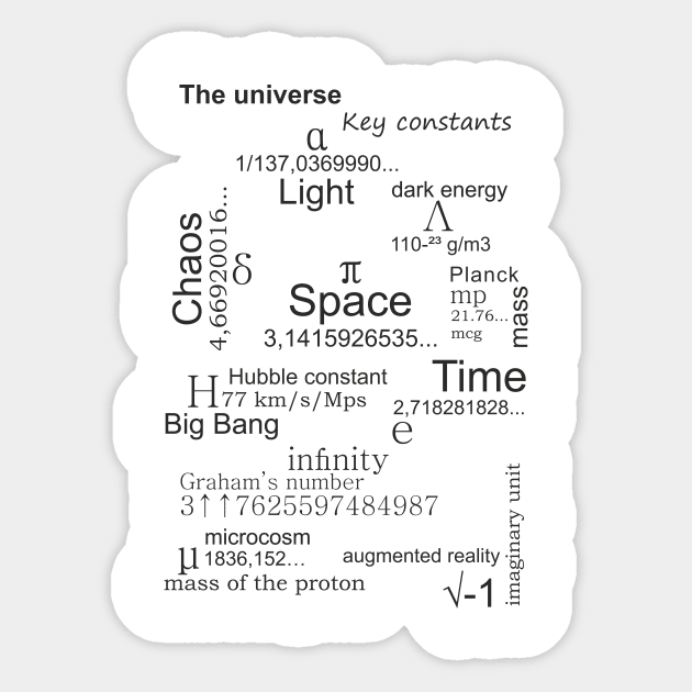 THE UNIVERSE. Key constants Sticker by aceofspace